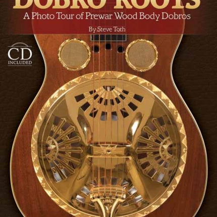 Dobro Roots A Photo Tour of Prewar Wood Body Dobros