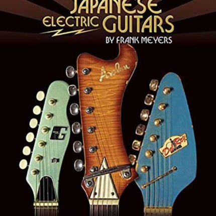 History of Japanese Electric Guitars