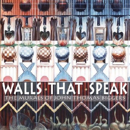 Walls That Speak: The Murals of John Thomas