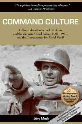 Command Culture: Officer Education in the U.S.