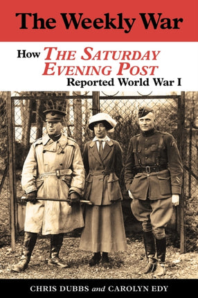 The Weekly War: How the Saturday Evening Post