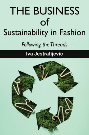 The Business of Sustainability in Fashion