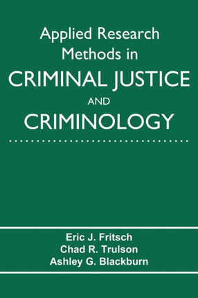 Applied Research Methods in Criminal Justice and