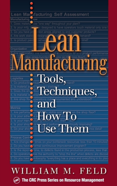 Lean Manufacturing: Tools, Techniques, and How to