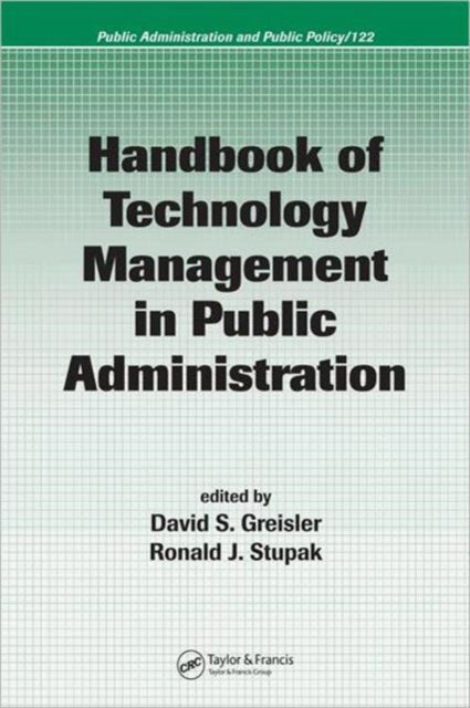 Handbook of Technology Management in Public Administration