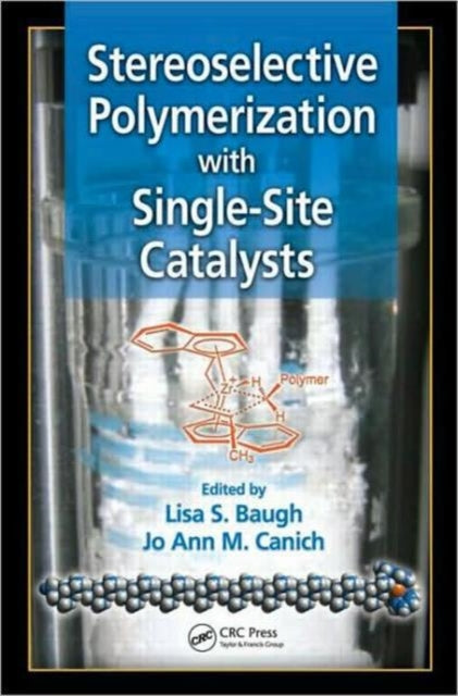 Stereoselective Polymerization with Single-Site Catalysts