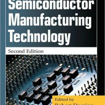 Handbook of Semiconductor Manufacturing Technology