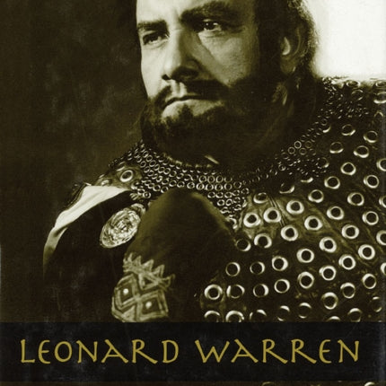 Leonard Warren: American Baritone