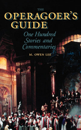 The Operagoers Guide