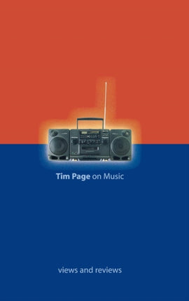 Tim Page on Music Views and Reviews Hardcover
