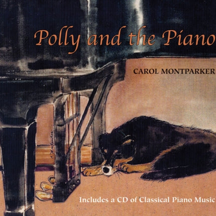 Polly and the Piano: With Online Resource