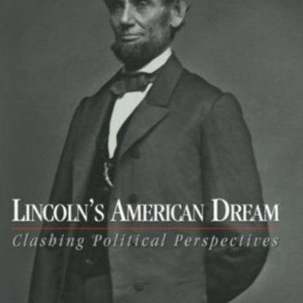 Lincolns American Dream
