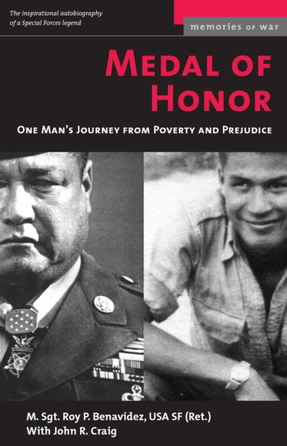 Medal of Honor  One Mans Journey From Poverty and Prejudice