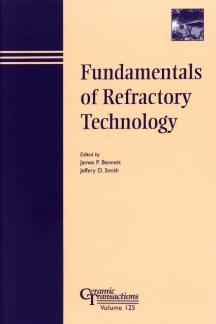 Fundamentals of Refractory Technology