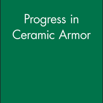 Progress in Ceramic Armor