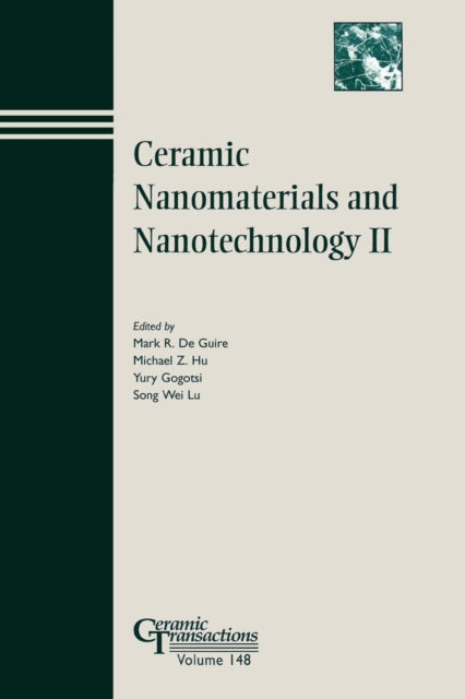 Ceramic Nanomaterials and Nanotechnology II