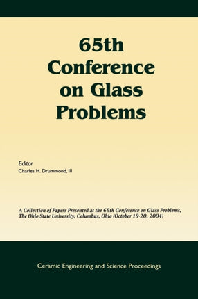 65th Conference on Glass Problems: A Collection
