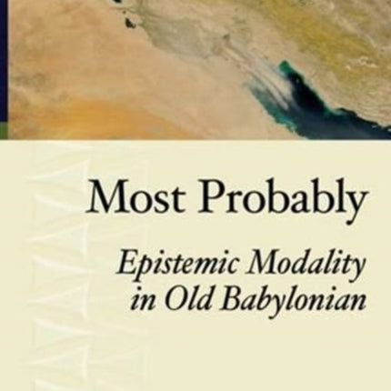 Most Probably: Epistemic Modality in Old Babylonian