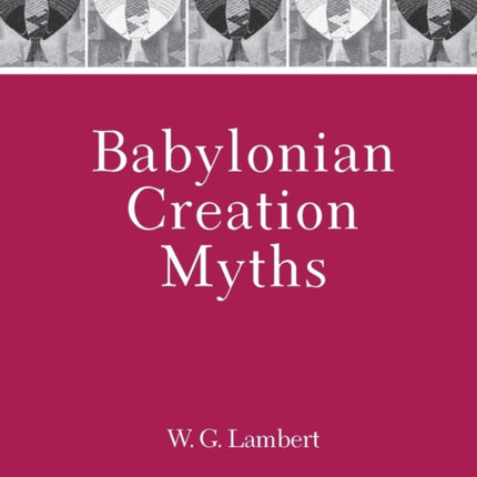 Babylonian Creation Myths