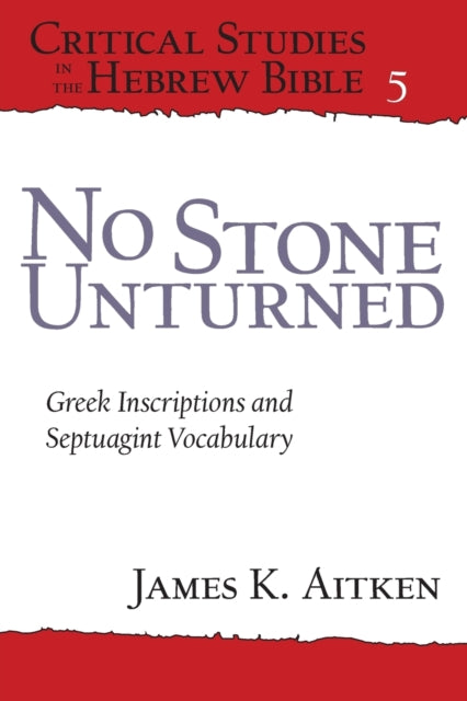 No Stone Unturned: Greek Inscriptions and Septuagint Vocabulary