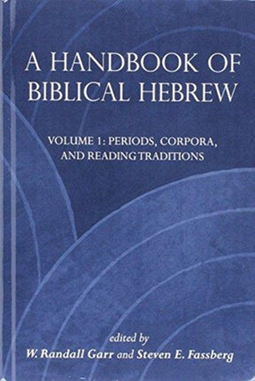 A Handbook of Biblical Hebrew