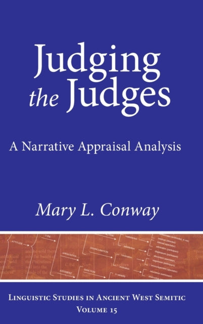 Judging the Judges: A Narrative Appraisal Analysis