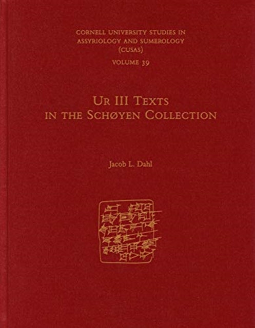 Ur III Texts in the Schøyen Collection