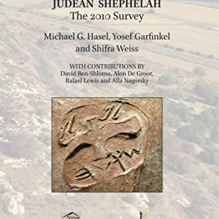 Socoh of the Judean Shephelah: The 2010 Survey