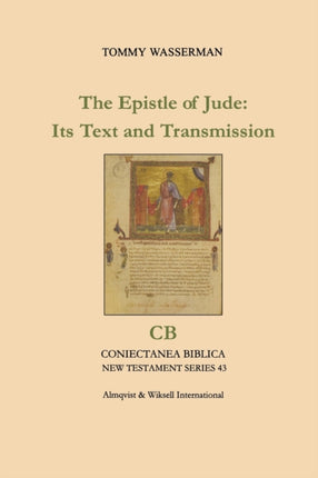 The Epistle of Jude Its Text and Transmission 43