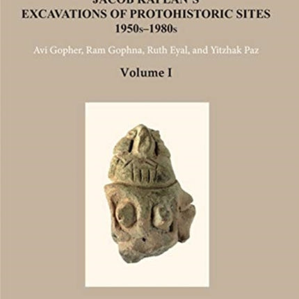 Jacob Kaplan’s Excavations of Protohistoric Sites, 1950s-1980s