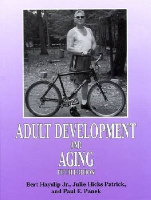 Adult Development and Aging Fifth Edition