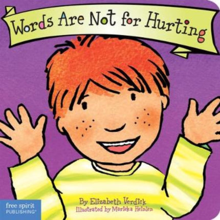 Words Are Not For Hurting