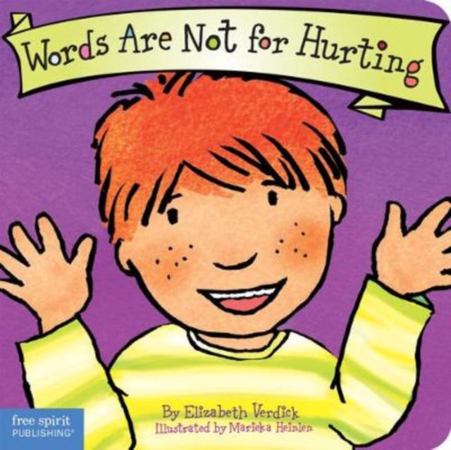 Words Are Not For Hurting