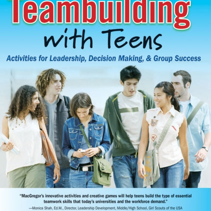 Teambuilding with Teens: Activities for