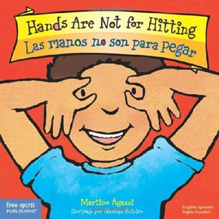 Hands Are Not For Hitting -Las Manos No Son Para Pegar