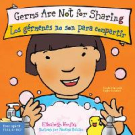 Germs Are Not for Sharing / Los Germenes No Son Para Compartir (Board Book)