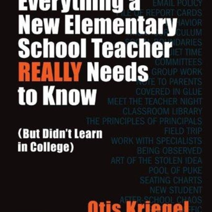 Everything a New Elementary School Teacher REALLY Needs to Know (But Didn't Learn in College)