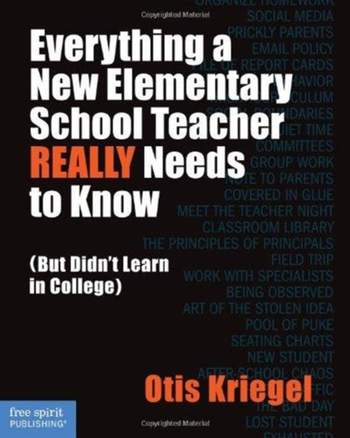 Everything a New Elementary School Teacher REALLY Needs to Know (But Didn't Learn in College)