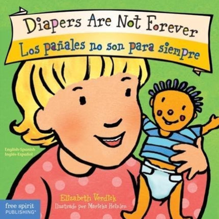 Diapers Are Not Forever / Los Panales No Son Para Siempre (Best Behavior)