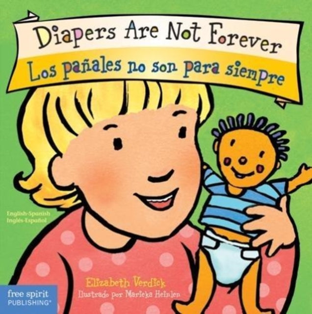 Diapers Are Not Forever / Los Panales No Son Para Siempre (Best Behavior)