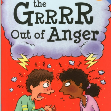 How to Take the Grrrr Out of Anger& Updated Edition)