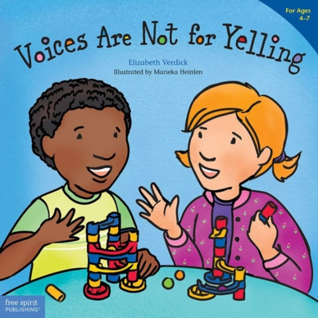 Voices Are Not for Yelling (Best Behavior)