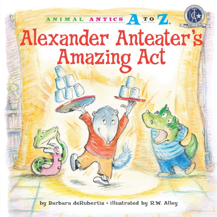 Alexander Anteater's Amazing Act