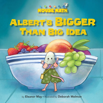 Albert's BIGGER Than Big Idea