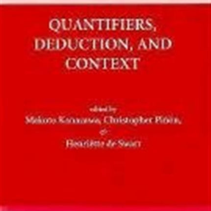 Quantifiers, Deduction, and Context