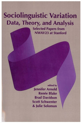 Sociolinguistic Variation: Data, Theory, and