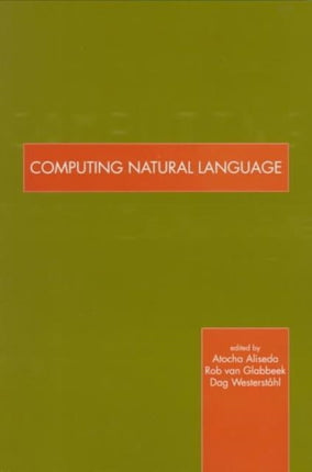 Computing Natural Language: Context, Structure,