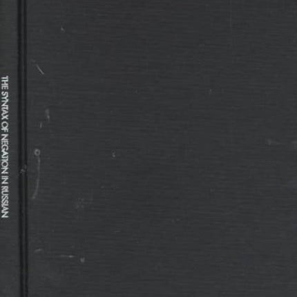 The Syntax of Negation in Russian: A Minimalist
