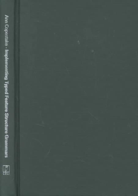 Implementing Typed Feature Structure Grammars