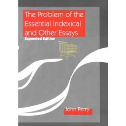The Problem of the Essential Indexical and Other